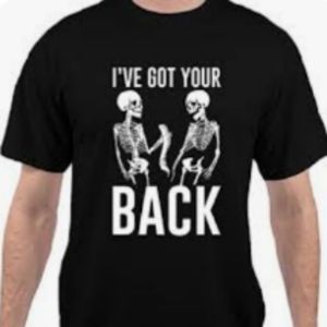 I've got your back T-shirt Halloween Party Gift Casual Spooky Scary Creepy